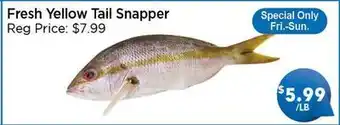 Blue Sky Supermarket Fresh Yellow Tail Snapper offer