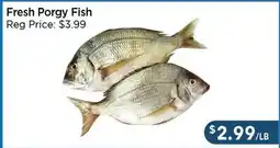 Blue Sky Supermarket Fresh Porgy Fish offer