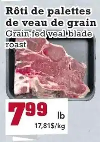 Frutta Si Grain fed veal blade roast offer