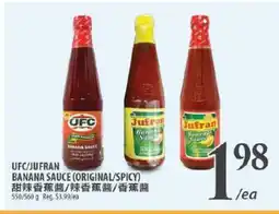 Al Premium Food Mart UFC/JUFRAN BANANA SAUCE (ORIGINAL/SPICY) offer