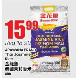Terra Foodmart ARAWANA BRAND Thai Jasmine Rice offer
