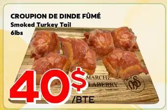 Marche Salaberry CROUPION DE DINDE FUMÉ offer