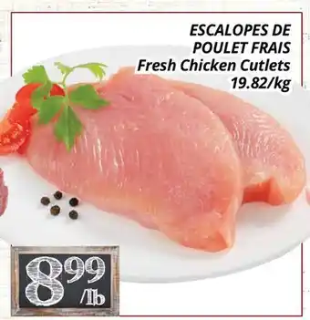 Supermarché PA ESCALOPES DE POULET FRAIS | Fresh Chicken Cutlets offer