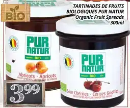 Supermarché PA TARTINADES DE FRUITS BIOLOGIQUES PUR NATUR | Organic Fruit Spreads offer