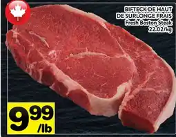 Supermarché PA BIFTECK DE HAUT DE SURLONGE FRAIS| Fresh Boston Steak offer