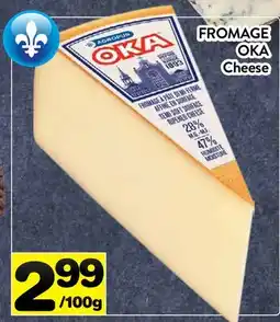Supermarché PA FROMAGE OKA | cheese offer