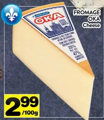 Supermarché PA FROMAGE OKA | cheese offer