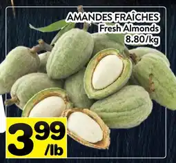 Supermarché PA AMANDES FRAÎCHES | Fresh Almonds offer