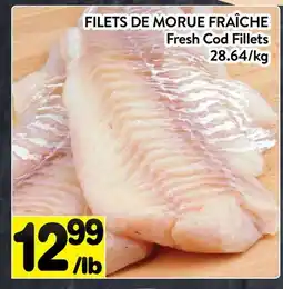 Supermarché PA FILETS DE MORUE FRAÎCHE | Fresh Cod Fillets offer