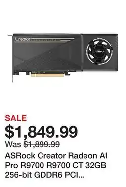 Newegg ASRock Creator Radeon AI Pro R9700 R9700 CT 32GB 256-bit GDDR6 PCI Express 5.0 x16 Graphics Card offer