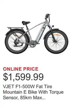 Costco VJET F1-500W Fat Tire Mountain E Bike With Torque Sensor, 85km Max Range offer
