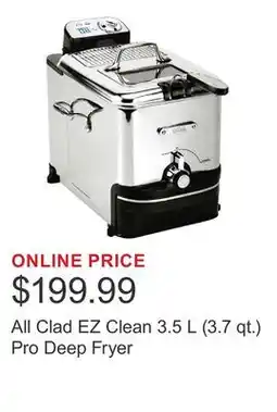 Costco All Clad EZ Clean 3.5 L (3.7 qt.) Pro Deep Fryer offer