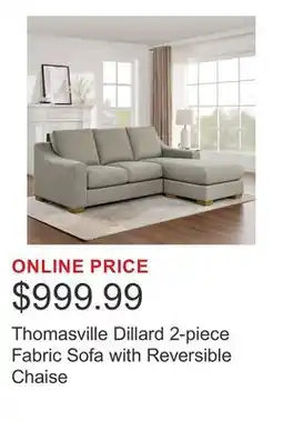 Costco Thomasville Dillard 2-piece Fabric Sofa with Reversible Chaise offer
