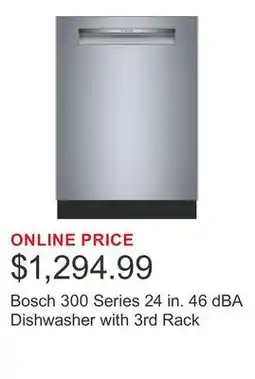 Costco Bosch 300 Series 24 in. 46 dBA Dishwasher with 3rd Rack offer
