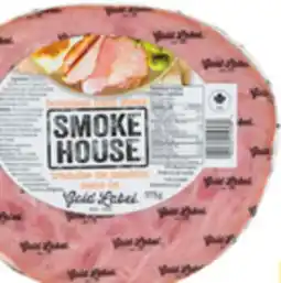 Giant Tiger Gold Label Smokehouse boneless ham steak offer