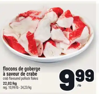 Metro FLOCONS DE GOBERGE À SAVEUR DE CRABE | CRAB FLAVOURED POLLOCK FLAKES offer