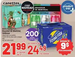 Metro BIÈRE FLYING FISH, BRASSEUR DE MONTRÉAL, UNIBROUE offer