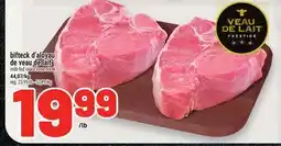 Metro BIFTECK D'ALOYAU DE VEAU DE LAIT | MILK-FED VEAL T-BONE-STEAK offer
