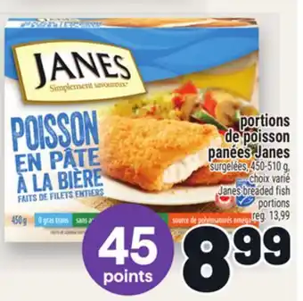 Metro PORTIONS DE POISSON PANÉES JANES | JANES BREADED FISH PORTIONS offer