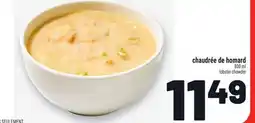 Metro CHAUDRÉE DE HOMARD | LOBSTER CHOWDER offer