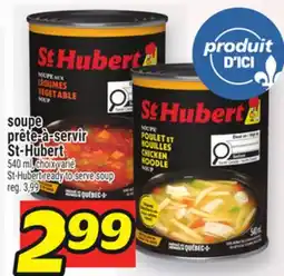 Metro SOUPE PRÊTE‑À‑SERVIR ST‑HUBERT | ST-HUBERT READY TO SERVE SOUP offer
