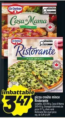 Metro PIZZA CROÛTE MINCE RISTORANTE | RISTORANTE THIN CRUST PIZZA offer