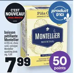 Metro BOISSON PÉTILLANTE MONTELLIER | MONTELLIER SPARKLING DRINK offer