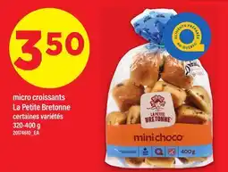 Maxi MICRO CROISSANTS LA PETITE BRETONNE offer