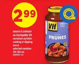Maxi SAUCE À CUISSON OU TREMPETTE VH │ COOKING OR DIPPING SAUCE offer