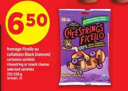 Maxi FROMAGE FICELLO OU COLLATIONS BLACK DIAMOND | CHEESTRING OR SNACK CHEESE, 252/336 g offer