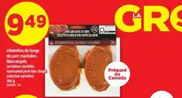 Maxi CÔTELETTES DE LONGE DE PORC MARINÉES MARCANGELO │ MARINATED PORK LOIN CHOPS offer