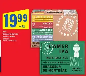 Maxi BIÈRE BRASSEUR DE MONTRÉAL offer