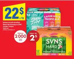 Maxi BOISSON DE MALT ALCOOLISÉE BEACH DAY EVERYDAY OU SVNS offer