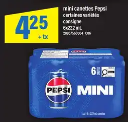 Maxi MINI CANETTES PEPSI offer