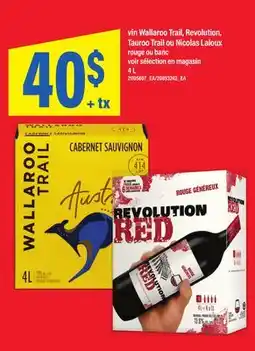 Maxi VIN WALLAROO TRAIL, REVOLUTION, TAUROO TRAIL OU NICOLAS LALOUX ROUGE OU BANC offer