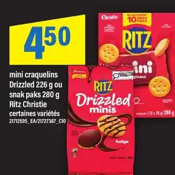 Maxi MINI CRAQUELINS DRIZZLED, 226 G OU SNAK PAKS, 280 G RITZ CHRISTIE offer