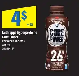 Maxi LAIT FRAPPÉ HYPERPROTÉINÉ CORE POWER offer