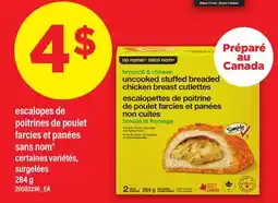 Maxi ESCALOPES DE POITRINES DE POULET FARCIES ET PANÉES SANS NOM offer