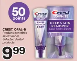 Brunet CREST, ORAL-B Produits dentaires sélectionnés offer