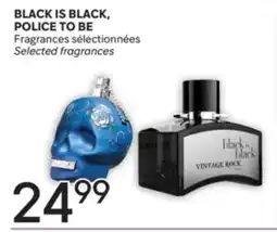 Brunet BLACK IS BLACK, POLICE TO BE Fragrances offer