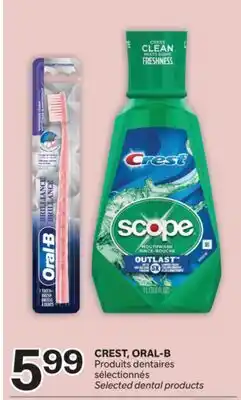 Brunet CREST, ORAL-B Produits dentaires sélectionnés offer