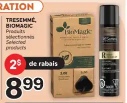 Brunet TRESEMMÉ BIOMAGIC Produits sélectionnés offer
