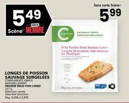 Rachelle-Bery Grocery COMPLIMENTS SIMPLE NATURELLEMENT FROZEN WILD FISH LOINS offer