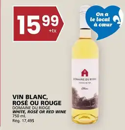 Rachelle-Bery Grocery DOMAINE DU RIDGE WHITE, ROSÉ OR RED WINE offer