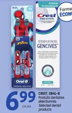 Uniprix CREST, ORAL-B Produits dentaires sélectionnés offer