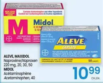 Uniprix ALEVE, MAXIDOL Naproxène/Naproxen, MIDOL Acétaminophène Acetaminophen offer