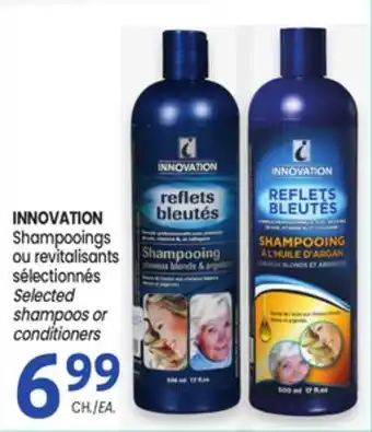 Uniprix INNOVATION Shampooings ou revitalisants sélectionnés/Selected shampoos or conditioners offer