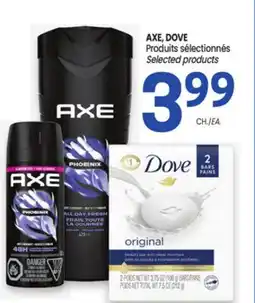 Uniprix AXE, DOVE Produits sélectionnés/Selected products offer