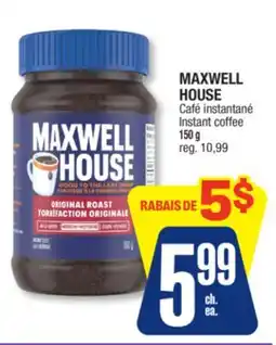 Jean Coutu MAXWELL HOUSE Instant coffee offer