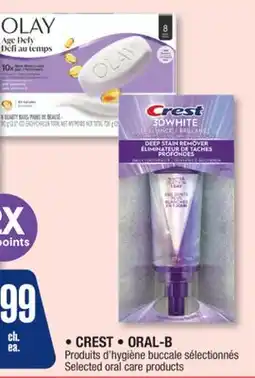 Jean Coutu CREST, ORAL-B Selected oral care products offer